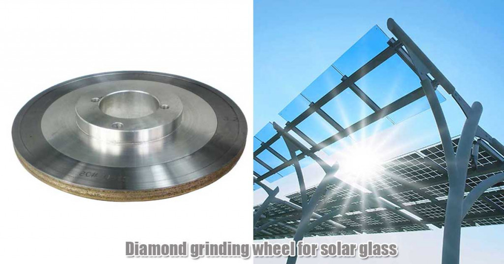 Diamond grinding wheel for solar glass processing