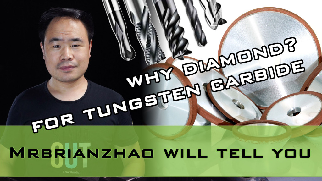 Why is diamond wheel suitable for grinding tungsten carbide?